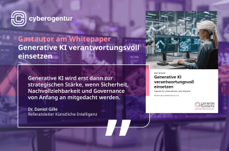 Dr. Daniel Gille betont im Whitepaper zur generativen KI: Sicherheit, Nachvollziehbarkeit und Governance müssen von Beginn an mitgedacht werden.